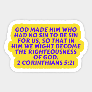 Bible Verse 2 Corinthians 5:21 Sticker